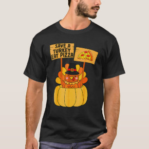 Turkey Eat Pizza Adult Vegan Kids Thanksgiving 1 T-Shirt