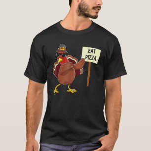 Turkey Eat Pizza Adult Vegan Kids Thanksgiving 9 T-Shirt