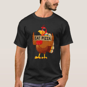 Turkey Eat Pizza Adult Vegan Kids Thanksgiving T-Shirt