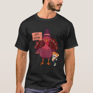 Turkey Eat Pizza Adult Vegan Kids Thanksgiving T-Shirt