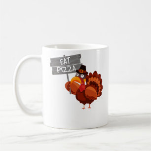 Turkey Eat Pizza Funny Thanksgiving Day Coffee Mug