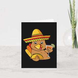 Turkey Eating Taco Thanksgiving Day Mexican Food F Card