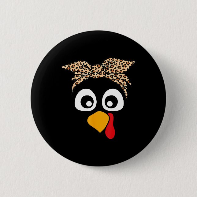 Turkey Face Leopard Headnd Womens Thanksgiving Pil 2 Inch Round Button (Front)