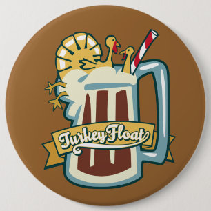 Turkey Float 6 Inch Round Button