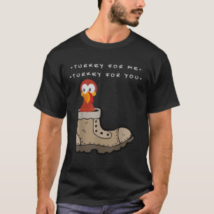 Turkey for Me Tee