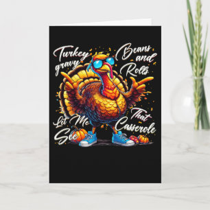 Turkey Gravy Beans And Rolls Cerole Funny Thanksgi Card