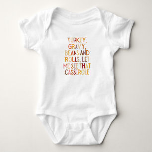 Turkey Gravy Beans And Rolls Let Me See That Casse Baby Bodysuit