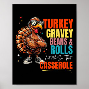 Turkey Gravy Beans And Rolls Let Me See That Cerol Poster