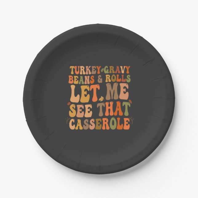 Turkey Gravy Beans & Rolls Let me See that Autumn Paper Plate (Front)