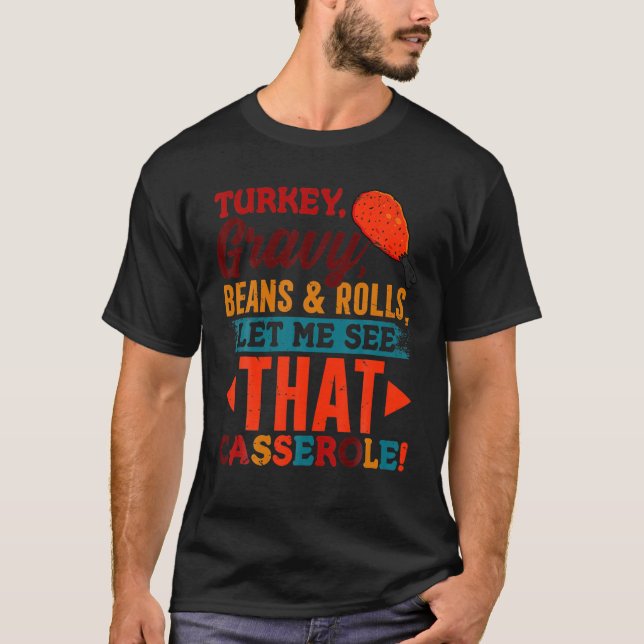 Turkey Gravy Beans T-Shirt (Front)