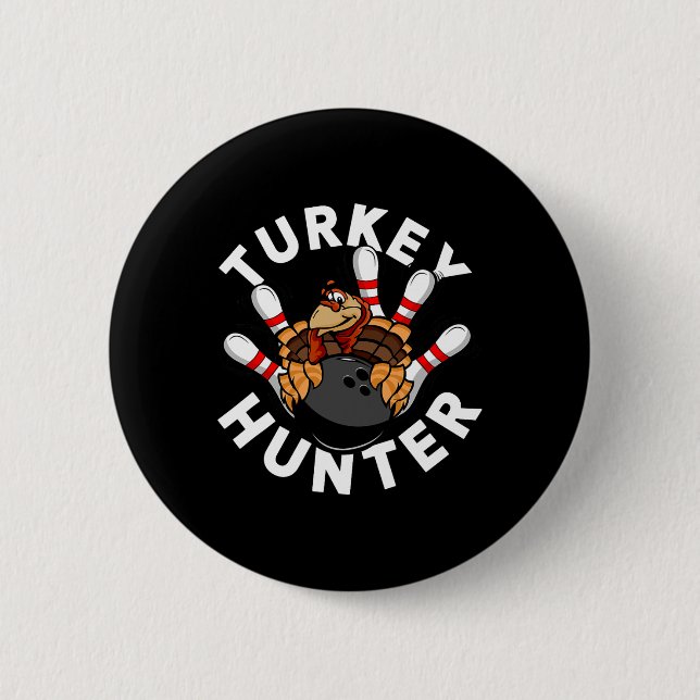 Turkey Hunter Bowling  2 Inch Round Button (Front)