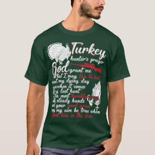 Turkey Hunters Prayer T-Shirt