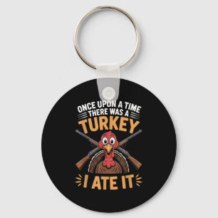 Turkey Hunting Dad Son Hunter Animal Sarcastic Fun Keychain
