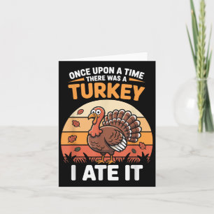 Turkey Hunting Dad Son Hunter Thanksgiving Funny Q Card