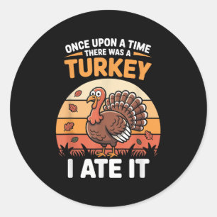 Turkey Hunting Dad Son Hunter Thanksgiving Funny Q Classic Round Sticker
