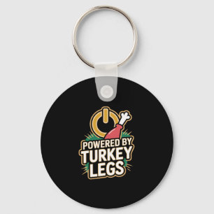 Turkey Legs Powered By Turkey Legs Keychain