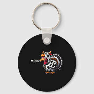 Turkey Moo Funny Thanksgiving 1 Keychain