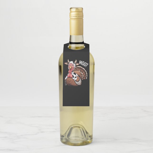 Turkey Moo Funny Thanksgiving  Bottle Tag (On Bottle)