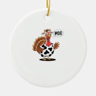 Turkey Moo Thanksgiving Funny Turkey Cow Moo Famil Ceramic Ornament
