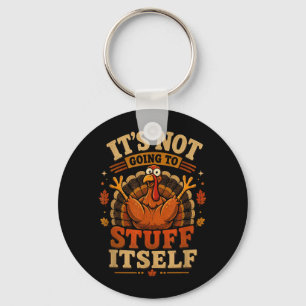 Turkey Not Going To Stuff Thanksgiving Women Keychain