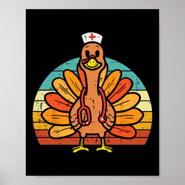 Turkey Nurse Stethoscope Thanksgiving Fall Scrub T Poster (Front)