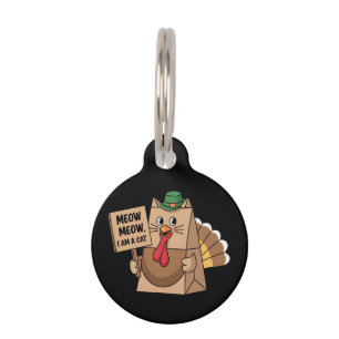 Turkey Paper Bag Meow Funny Thanksgiving Cat  Pet Tag