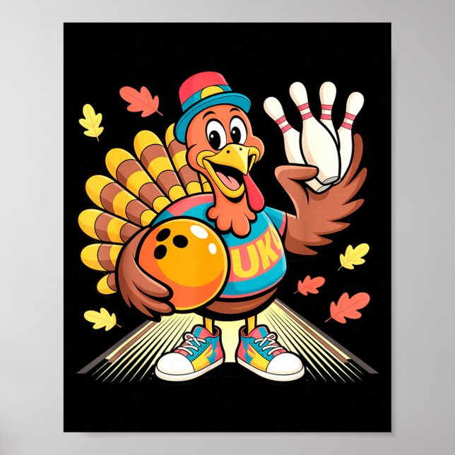 Turkey Playing Bowling Thanksgiving Turkey Tail Bo Poster (Front)