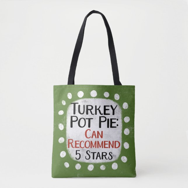 Turkey Pot Pie Review 5 Stars Tote Bag (Front)