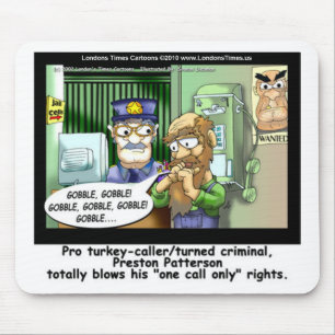 Turkey Prison Only Call Funny Tees Mugs & Gifts Mouse Pad
