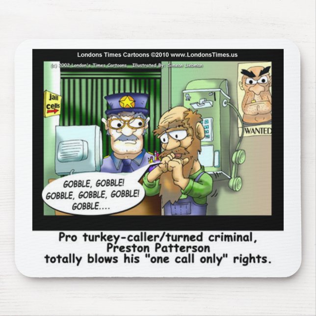 Turkey Prison Only Call Funny Tees Mugs & Gifts Mouse Pad (Front)