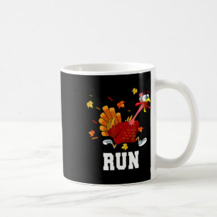 Turkey Run Costume Thanksgiving Running Turkey Tro Coffee Mug