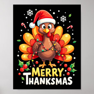 Turkey Santa Happy Merry Thanksmas Thanksgiving Ch Poster
