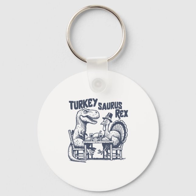 Turkey Saurus Rex Funny Dinosaur T-rex Turkey Than Keychain (Front)