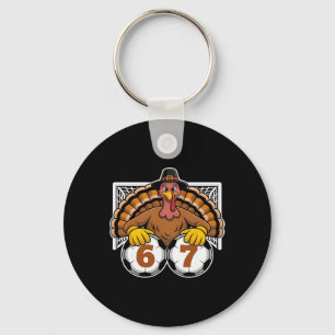 Turkey Soccer 67 Meme Funny Thanksgiving Sports De Keychain