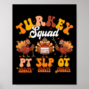 Turkey Squad Ot Pt Slp Occupational Therapy Thanks Poster