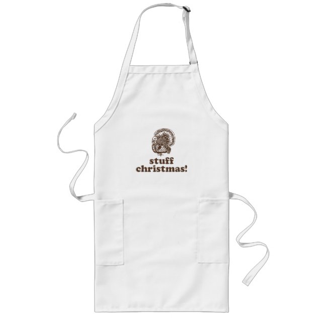 Turkey Stuff - Christmas Funny Christmas Apron (Front)
