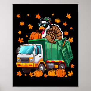 Turkey Sungles Driving Garge Truck Thanksgiving Dr Poster