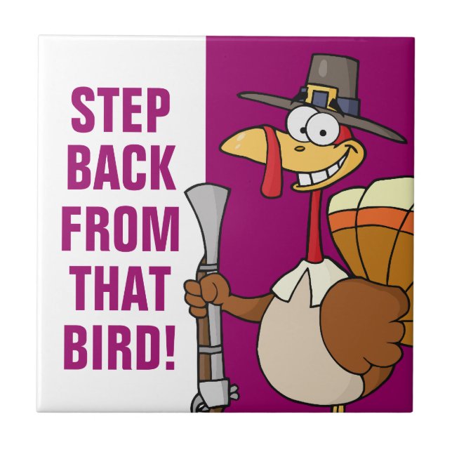 Turkey Taking Thanksgiving Dinner Hostage Tile (Front)