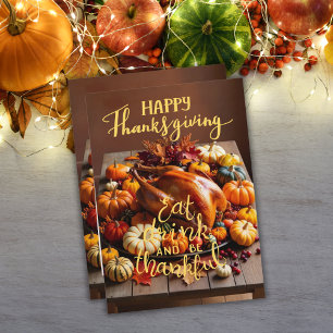 Turkey time:  Thanksgiving  Holiday Card