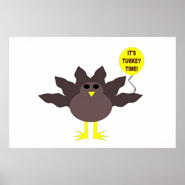 Turkey Time Thanksgiving Poster (Front)