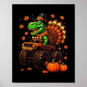 Turkey Trex Monster Truck Dinosaur Fall Thanksgivi Poster