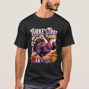 Turkey Trot Funny Thanksgiving 5k Race Running 5K  T-Shirt