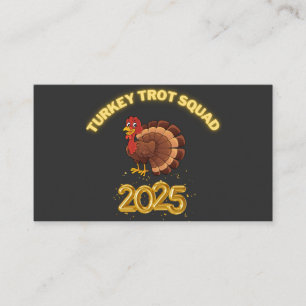 Turkey Trot Squad 2025 Business Card