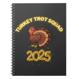 Turkey Trot Squad 2025 Notebook