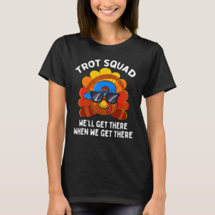 Turkey Trot Squad Funny Thanksgiving Running Costu T-Shirt