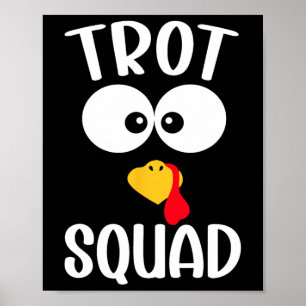 Turkey Trot Squad Funny Thanksgiving Running Poster