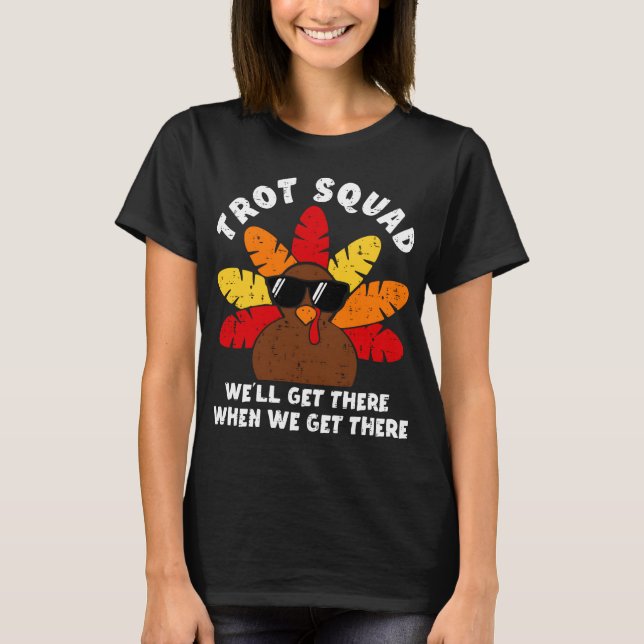 Turkey Trot Squad Race Funny Thanksgiving Running  T-Shirt (Front)