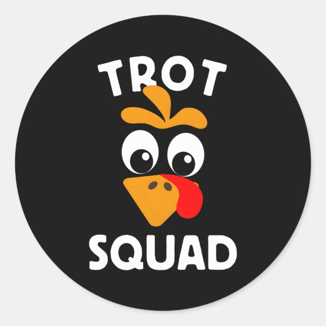 Turkey Trot Squad Running Classic Round Sticker (Front)