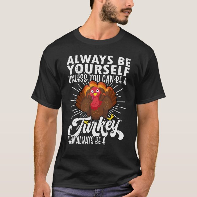 Turkey    Turkey Tee Turkey  Turkey (Front)