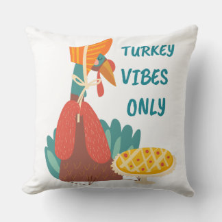 Turkey Vibes Only Throw Pillow